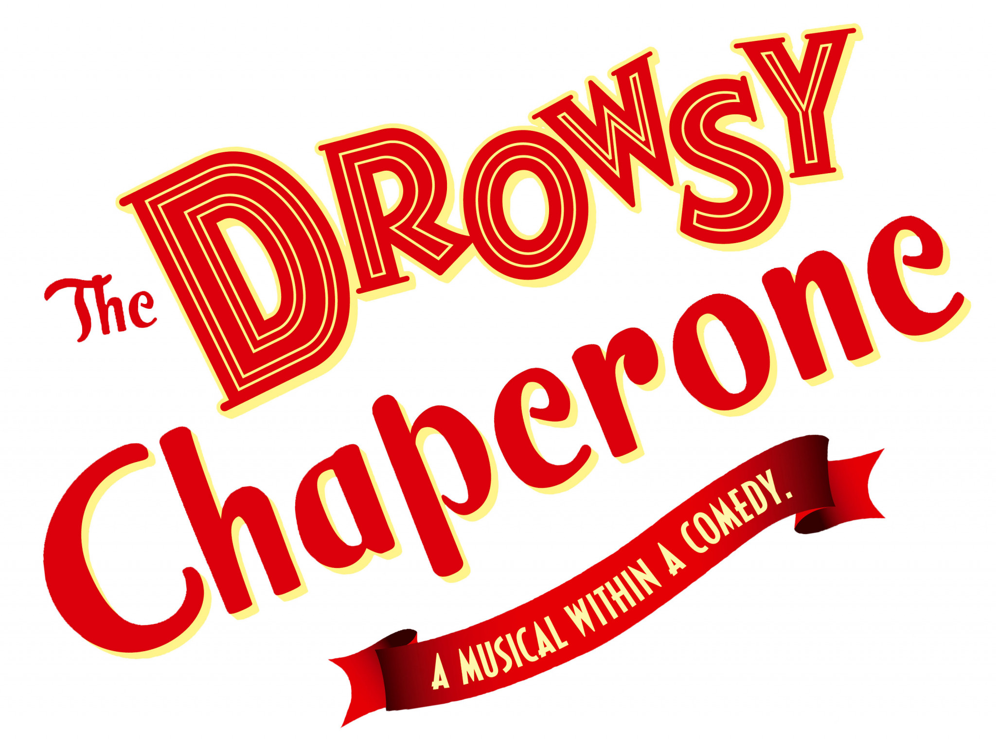 the drowsy chaperone a musical within a comedy logo