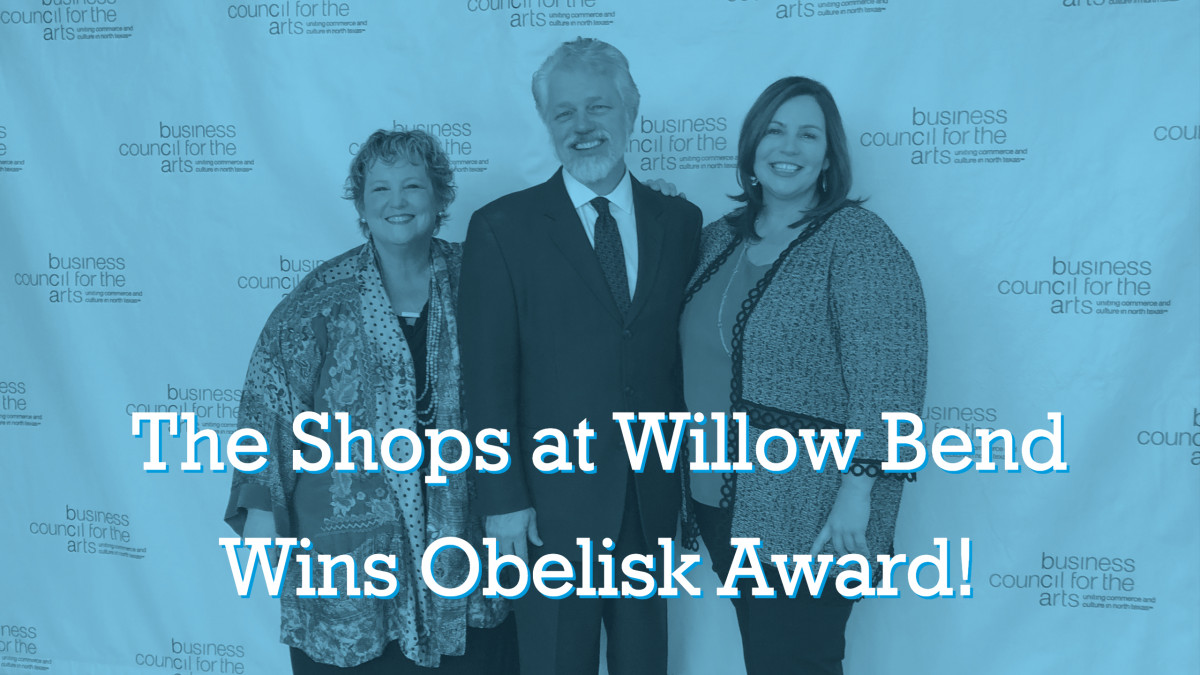 obelisk award ntpa the shops at willow bend