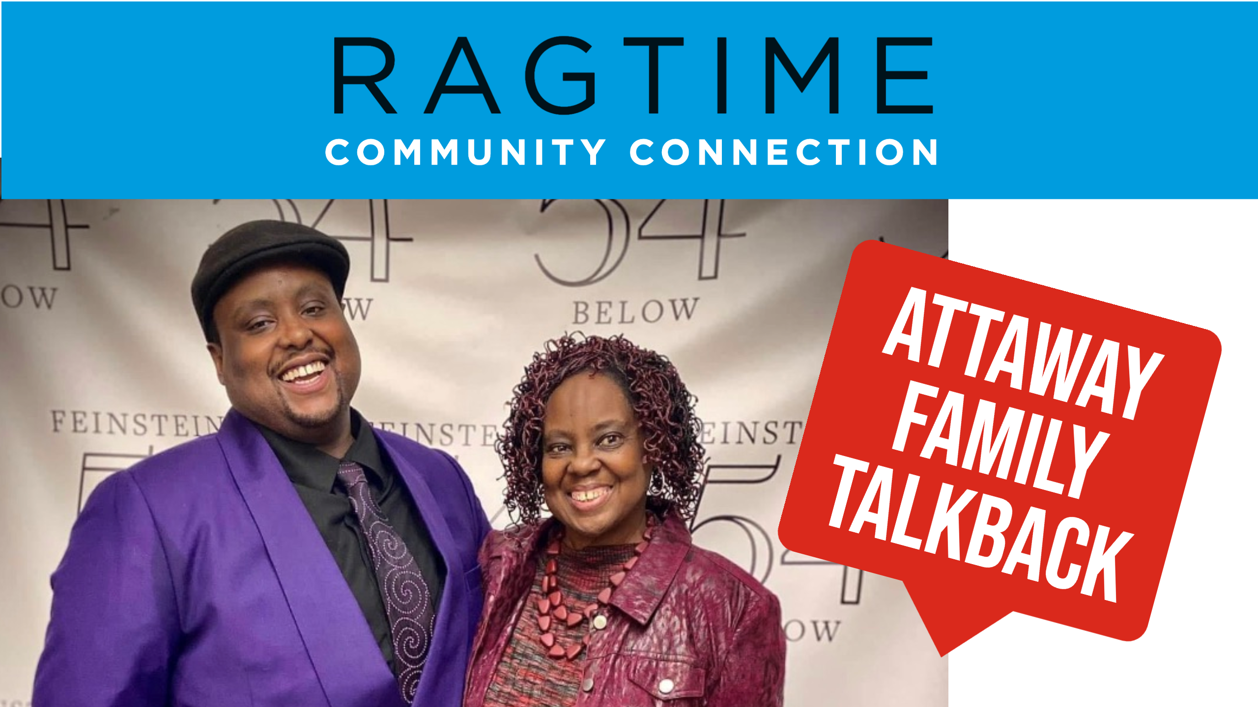 Ragtime Community Connection - Attaway Family Talkback