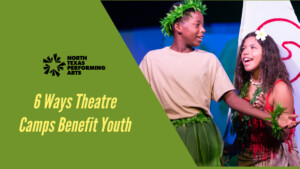 6 Ways Theatre Camps Benefit Youth Blog Article
