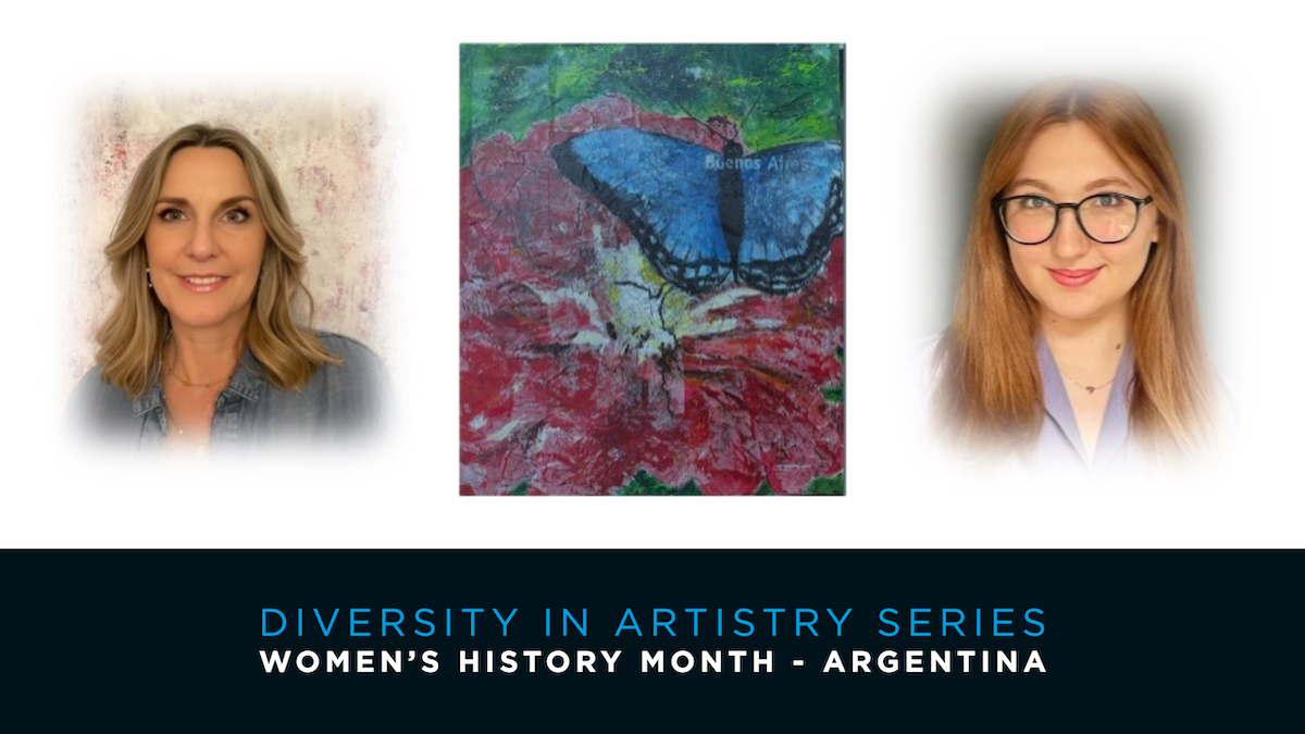 Diversity in Artistry Series - Women's History Month: Argentina
