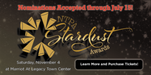 nominations accepted through July 15 for NTPA Stardust Awards