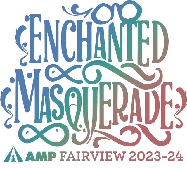 Enchanted Masquerade Fairview 2023-2024 AMP logo