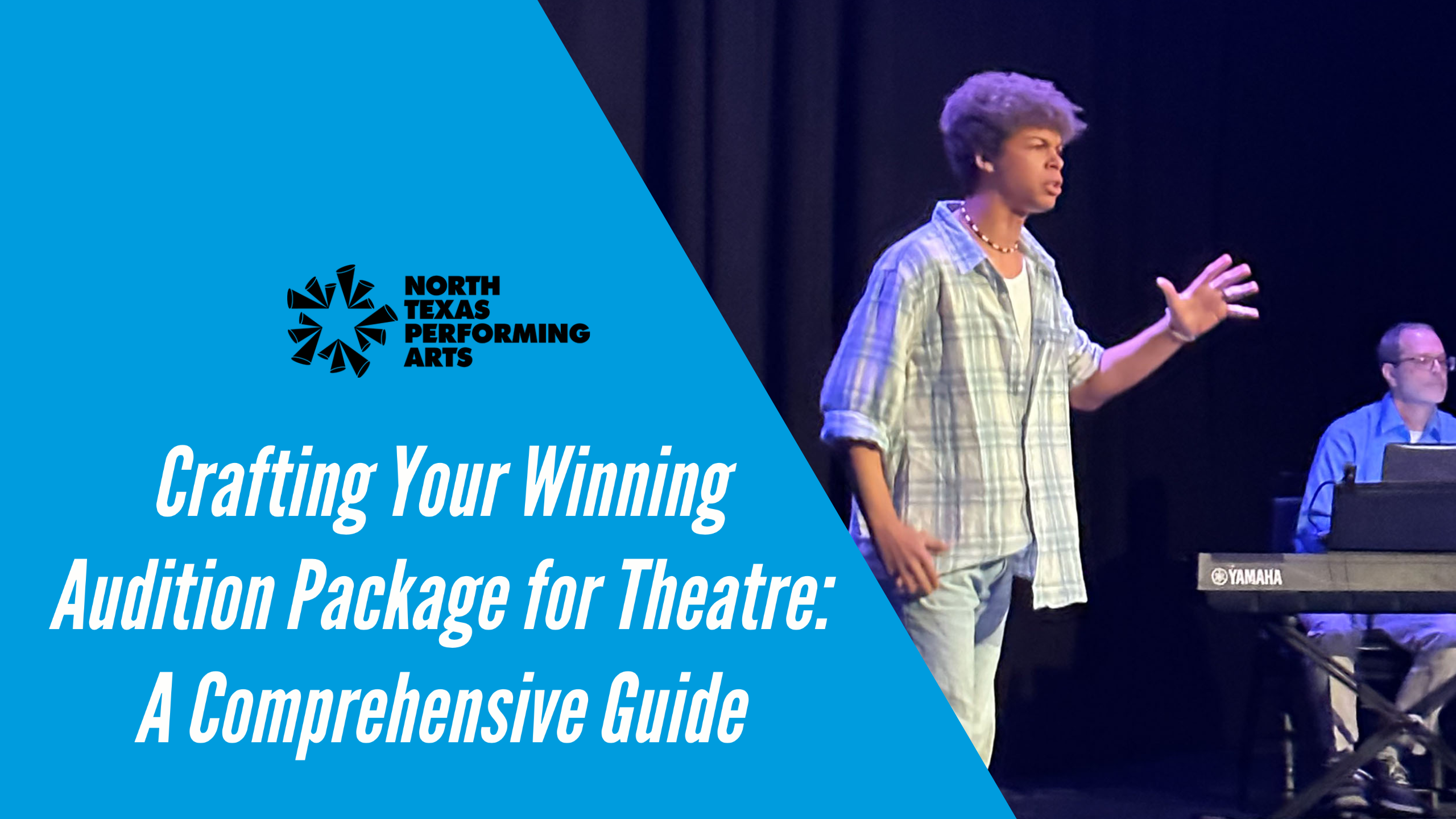 Crafting Your Winning Audition Package for Theatre: A Comprehensive Guide blog